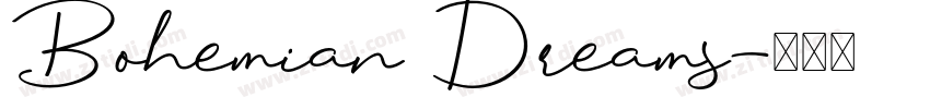 Bohemian Dreams字体转换